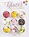 Le meilleur des glaces et desserts glacés by 