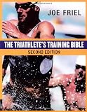 The Triathlete's Training Bible (2nd Edition) by Joe Friel