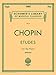 Etudes for the Piano (Schirmer's Library of Musical Classics, vol.33) by 