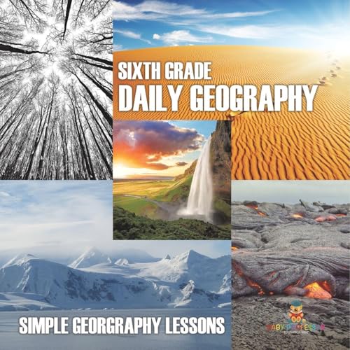 Sixth Grade Daily Geography: Simple Geography Lessons