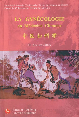 La  gynécologie en médecine chinoise