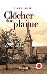Un  clocher dans la plaine