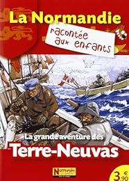 La  grande aventure des Terre-Neuvas