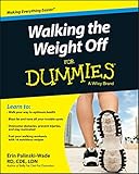Walking the Weight Off For Dummies by Erin Palinski-Wade