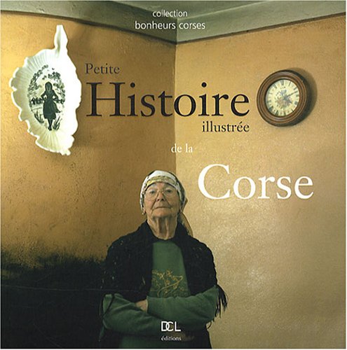Petite histoire illustrée de la Corse
