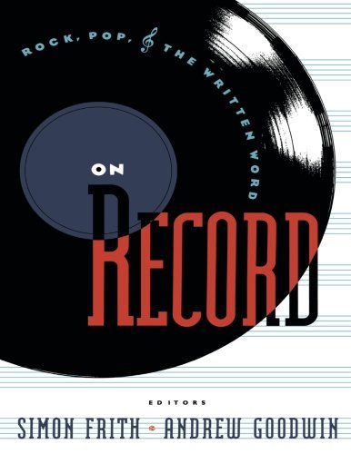On Record: Rock, Pop and the Written Word