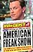 American Freak Show: The Completely Fabricated Stories of Our New National Treasures - Book by Willie Geist