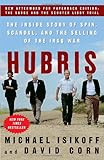 Front cover for the book Hubris: The Inside Story of Spin, Scandal, and the Selling of the Iraq War by Michael Isikoff