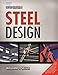 Steel Design (5th Edition) [Paperback]