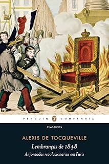 Livro Lembranças de 1848: As jornadas revolucionárias em Paris