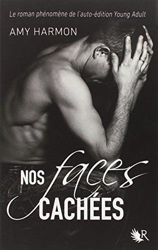 Nos faces cachées