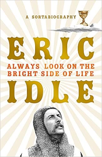 Always Look on the Bright Side of Life: A Sortabiography