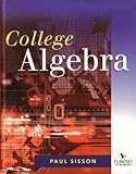 College Algebra, Sisson, Paul, 0918091705