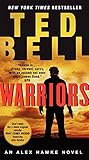 "Warriors An Alex Hawke Novel (Alex Hawke Novels)" av Ted Bell