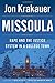 Missoula: Rape and the Justice System in a College Town