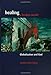 Healing a Broken World: Globalization and God