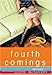 Fourth Comings: A Jessica Darling Novel