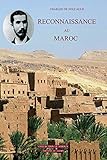 Reconnaissance au Maroc: Journal de voyage (Le Simoun) (French Edition) by Charles de Foucauld