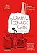 The Diary of a Teenage Girl, Revised Edition: An Account in Words and Pictures