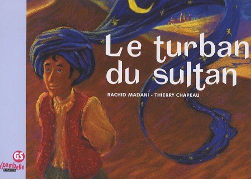 Le  turban du sultan