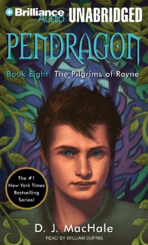 The Pilgrims of Rayne (Pendragon Series)