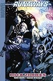 Runaways - Volume 10: Rock Zombies