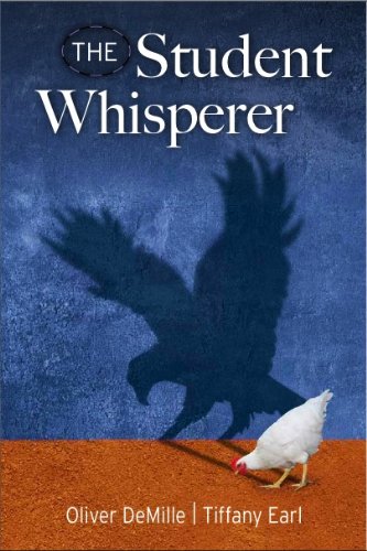 The Student Whisperer (Leadership Education Library Book 7)