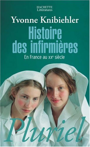 Histoire des infirmières