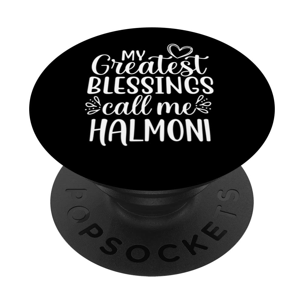 My Greatest Blessings Call Me Halmoni Korea Korean Grandma PopSockets Swappable PopGrip