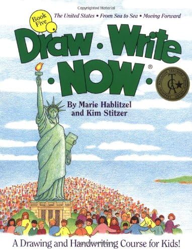 Draw Write Now Book 5: United States, From Sea to Sea, Moving Forward