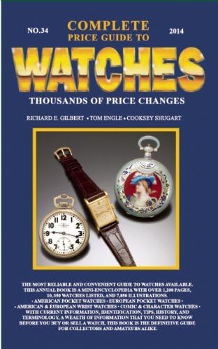 Complete Price Guide to Watches: Shugart, Cooksey, Engle, Tom