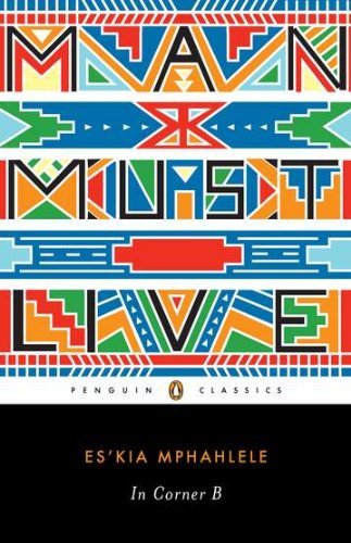 In Corner B (Penguin Classics) by Mphahlele Es'kia (2011-01-25) Paperback