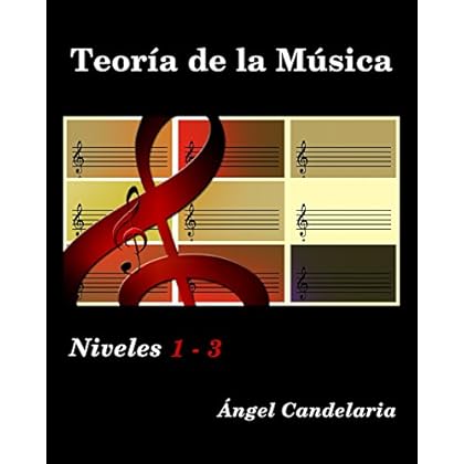 Teoría de la Música: Niveles 1- 3