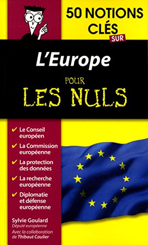 50 notions clés sur l'Europe pour les nuls