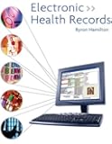 Electronic Health Records Second Edition 9781930513976 Electronic Health Records Second Edition 9781930513976