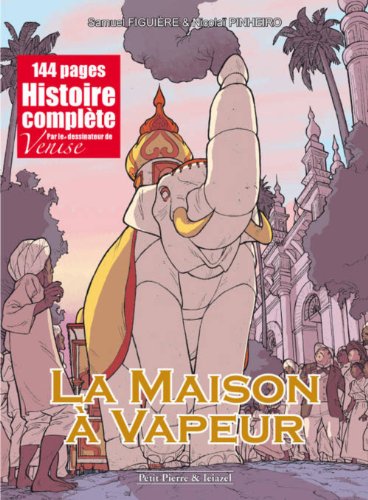 La  maison à vapeur