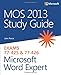 MOS 2013 Study Guide for Microsoft Word Expert (MOS Study Guide)