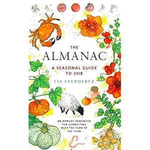 The Almanac: A Seasonal Guide to 2018