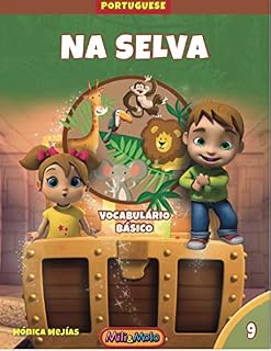 Livro NA SELVA (MILI & MOLO_PORTUGUESE Livro 9)