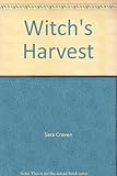Front cover for the book Witch's Harvest by Sara Craven