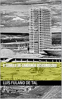 Livro O Túmulo do Candango Desconhecido