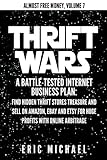 Thrift Wars: A Battle-Tested Internet Business