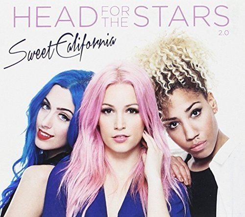 Sweet California - Head for the Stars 2.0 - Zortam Music