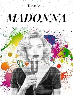 Livro MADONNA: O ROSTO DE UMA ERA : Vvida, carreira e sucesso de Madonna, uma diva intemporal