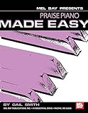 Mel Bay Praise Piano Made Easy