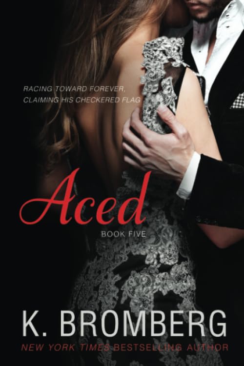 Aced: Volume 5 (The Driven Series)