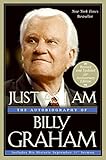 Just As I Am: The Autobiography of Billy Graham