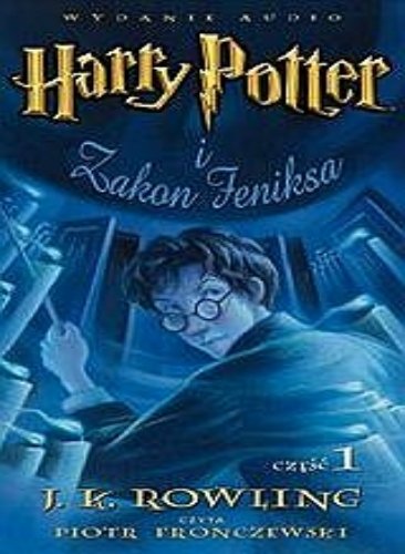 Harry Potter i Zakon Feniksa (audiobook, Polish edition)