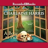 Bone to Pick: An Aurora Teagarden Mystery, Book 2