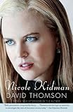 Nicole Kidman by David Thomson